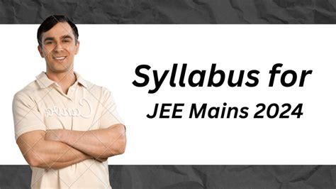 jee mains 2024 syllabus nta official website
